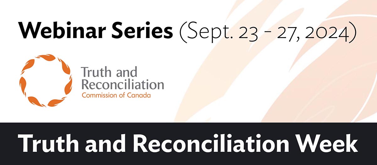 2024 TRC Week icon Truth and Reconciliation Week Webinar Series