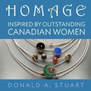 Homeage: Inspired by Outstanding Canadian Women