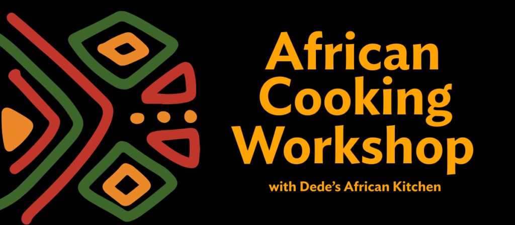 African Cooking Workshop