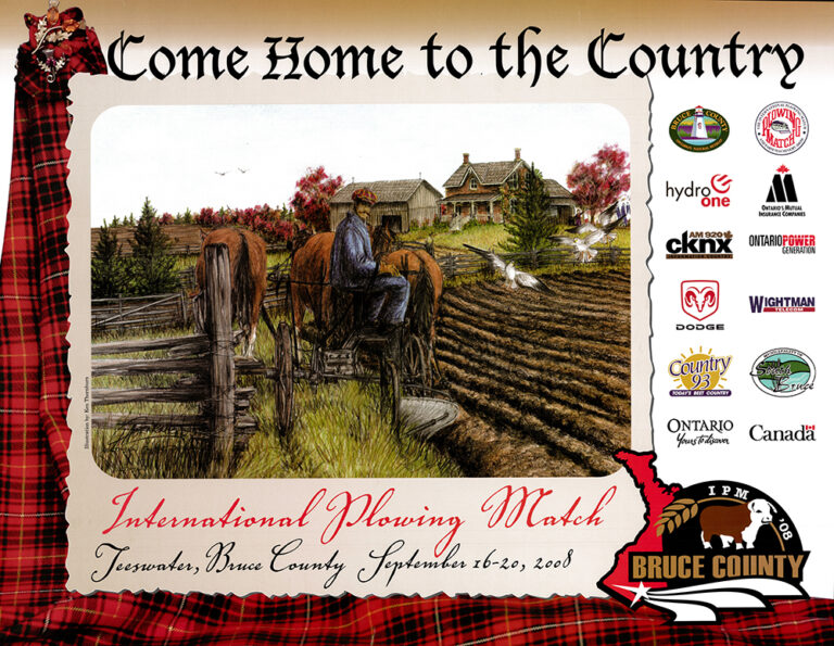 Poster promoting International Plowing Match held in Teeswater, Bruce County, September 16-20, 2008, featuring a rustic illustration of a farmer with horses near a wooden fence and farmhouse. Design includes plaid border, event title in decorative fonts, sponsor logos on right, and Bruce County emblem with event year at bottom right.